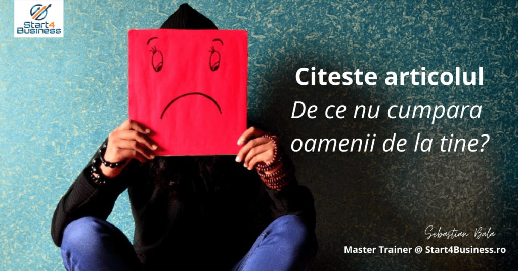 De ce nu cumpara oamenii de la tine?